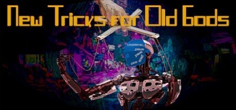 Games like New Tricks for Old Gods