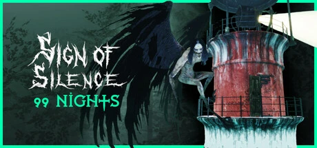 Games like Sign of Silence: 99 Nights