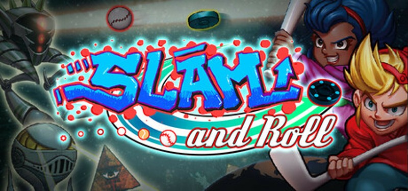 Slam and Roll Image