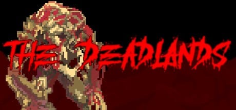 Games like The Deadlands