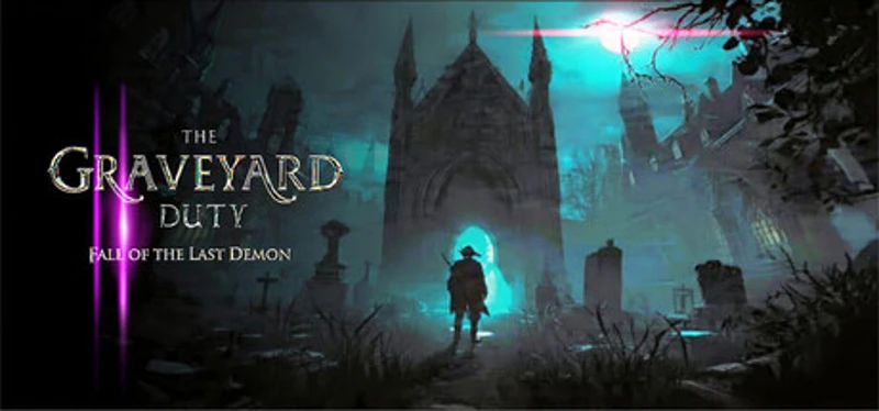 The graveyard duty fall of the last demon Image