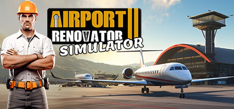 Airport Renovator Simulator Image