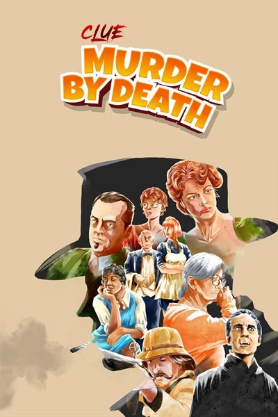 Games like Clue: Murder By Death