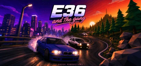Games like E36 and the gang
