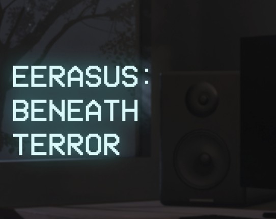 Eerasus: Beneath Terror Game Cover