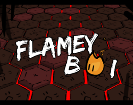 Flamey Boi - Shenanijam 2018 Image