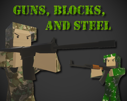 Guns, Blocks, and Steel Image