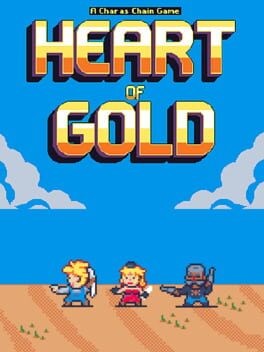 Games like Heart of Gold
