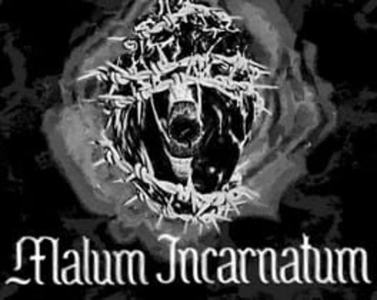 Malum Incarnatum Image