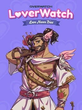 Games like Overwatch: Loverwatch - Love Never Dies