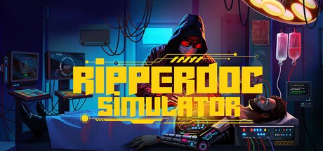 Games like Ripperdoc Simulator