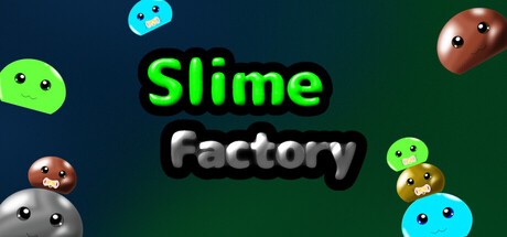 Games like slime-factory
