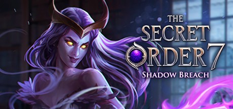 Games like The Secret Order 7: Shadow Breach