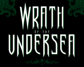 Wrath of the Undersea Image