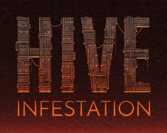 Hive Infestation Image