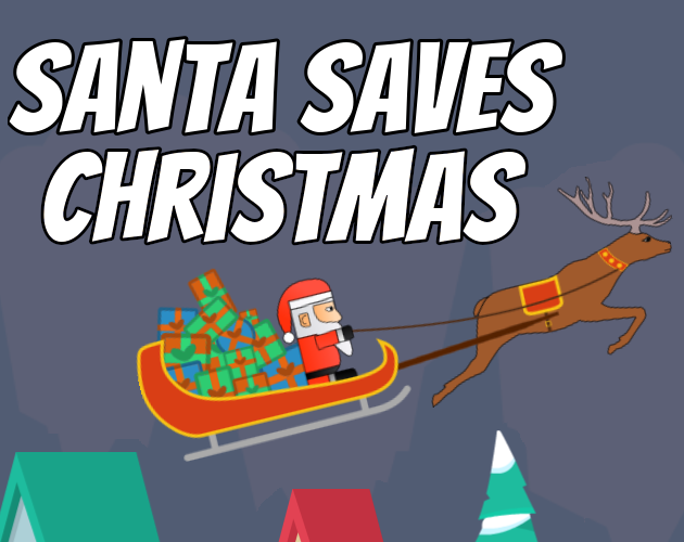 Games like Santa Saves Christmas