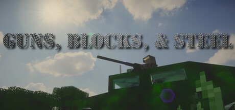 Games like Guns, Blocks, and Steel