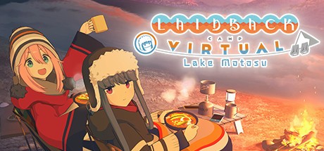 Games like Laid-Back Camp: Virtual - Lake Motosu