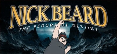 Nick Beard: The Fedora of Destiny Image