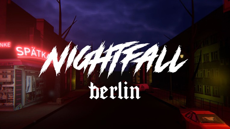 Nightfall Berlin screenshot