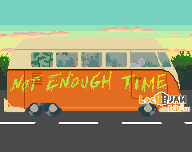 Games like Not Enough Time