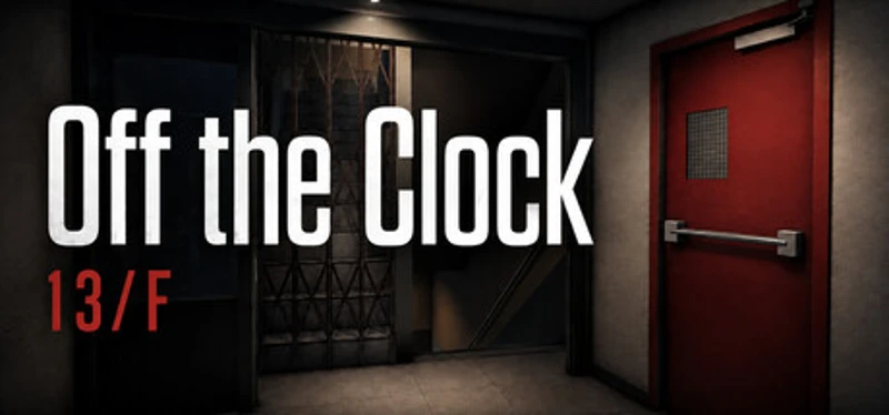 Off the Clock: 13/F Image