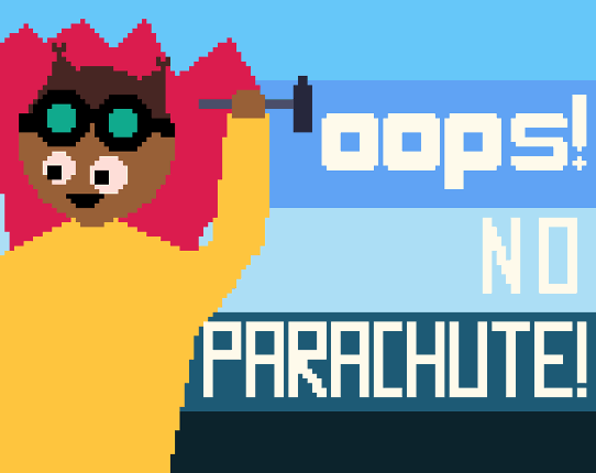 Oops! No Parachute... Image