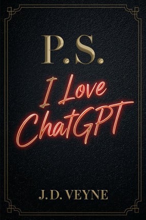 P.S. I Love ChatGPT Image