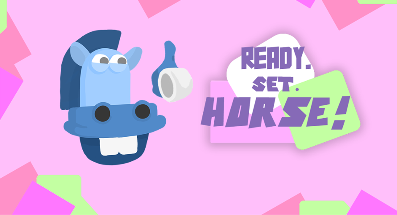 Ready. Set. Horse! Image