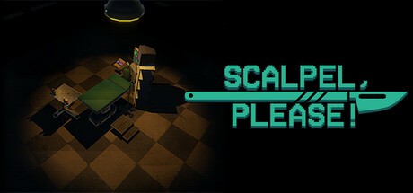 Games like Scalpel, Please!