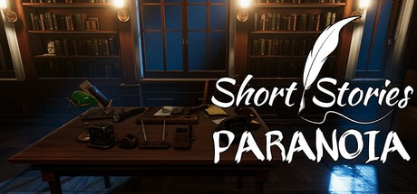 Games like Short Stories Paranoia