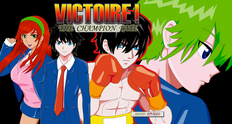 VICTOIRE! The Champion Fate ( PART ONE ) Game Cover