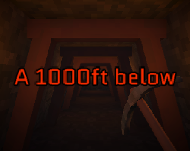 Games like A 1000ft Below