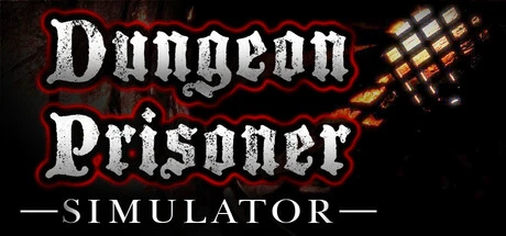 Games like Dungeon Prisoner Simulator