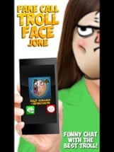 Fake Call Troll Face Joke Image