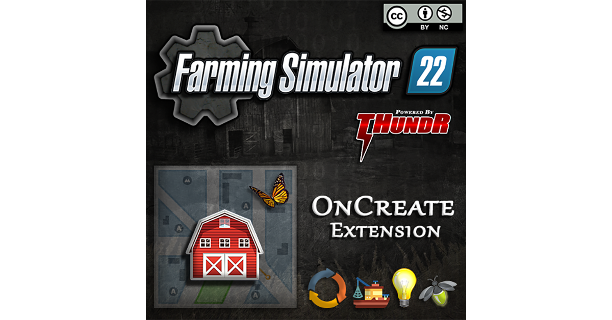 Games like FS22 OnCreate Extension