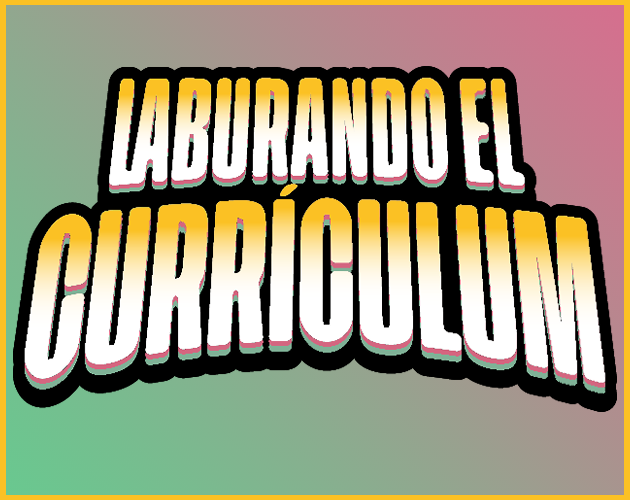 Games like Laburando el Currículum