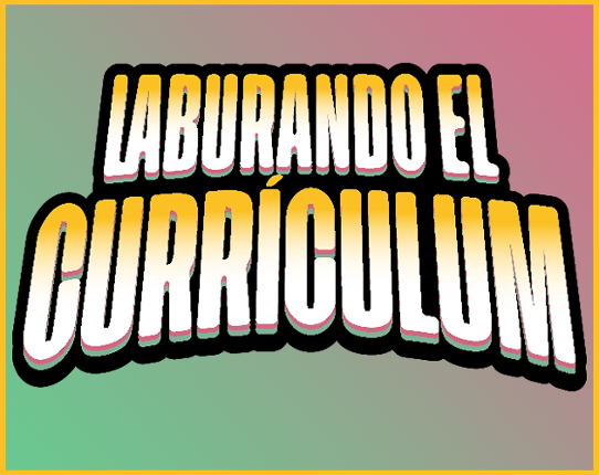 Laburando el Currículum Game Cover