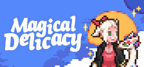 Games like Magical Delicacy