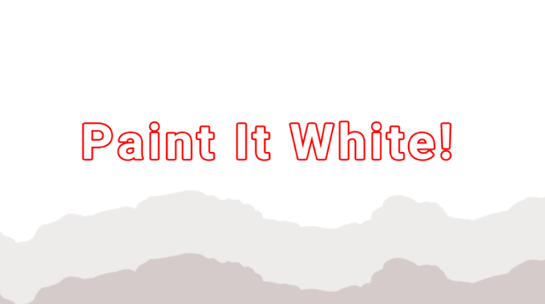Paint It White! Image