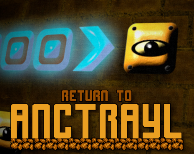 Games like Return to Anctrayl