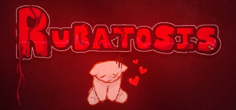Games like RUBATOSIS