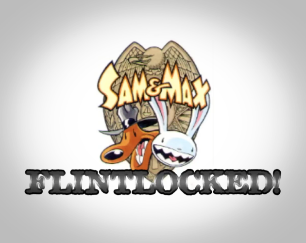 Games like Sam & Max: Flintlocked!