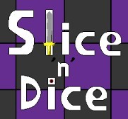 Games like Slice 'n' Dice