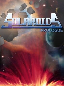 Games like Solaroids: Prologue