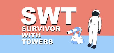 SWT: Survivor With Towers Image