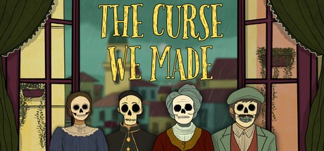 Games like The Curse We Made