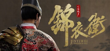Games like A Whisper of Fall: Jinyiwei