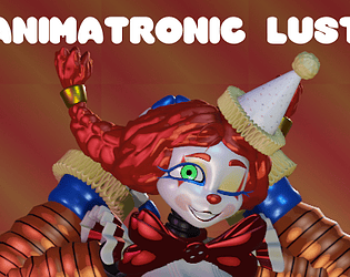 Games like Animatronic Lust (Indefinite Hold)