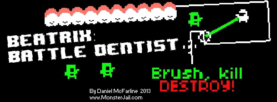 Games like Beatrix: Battle Dentist